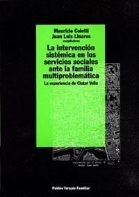 INTERVENCION SISTEMICA EN LOS SERVICIOS SOCIALES | 9788449304385 | COLETTI,MAURIZIO | Llibreria Aqualata | Comprar llibres en català i castellà online | Comprar llibres Igualada