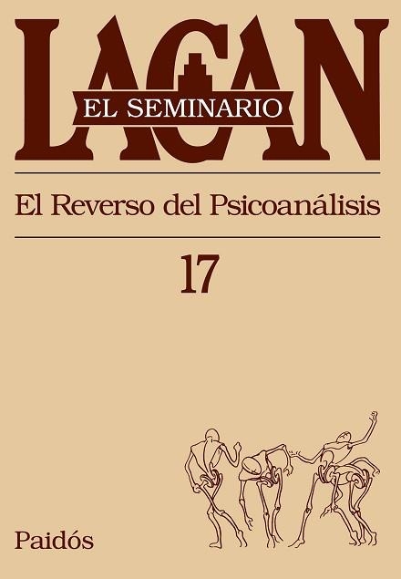 REVERSO DEL PSICOANALISIS, EL (SEMINARIO 17) | 9789501239874 | LAGAN | Llibreria Aqualata | Comprar llibres en català i castellà online | Comprar llibres Igualada