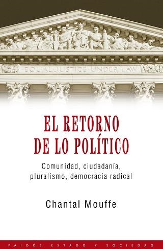 RETORNO DE LO POLITICO, EL (ESTADO Y SOCIEDAD 69) | 9788449307140 | MOUFFE, CHANTAL | Llibreria Aqualata | Comprar llibres en català i castellà online | Comprar llibres Igualada