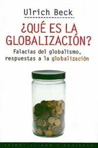 QUE ES LA GLOBALIZACION? (ESTADO Y SOCIEDAD 58) | 9788449305283 | BECK, U. | Llibreria Aqualata | Comprar llibres en català i castellà online | Comprar llibres Igualada