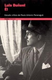 LUIS BUÑUEL, EL | 9788449310065 | PANANAGUA, PAULO ANTONIO | Llibreria Aqualata | Comprar llibres en català i castellà online | Comprar llibres Igualada