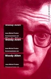 CONVERSACIONES CON WOODY ALLEN (LA MEMORIA DEL CINE, 13) | 9788449312267 | FRODON, JEAN-MICHEL | Llibreria Aqualata | Comprar llibres en català i castellà online | Comprar llibres Igualada