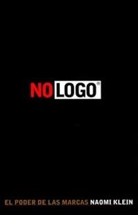 NO LOGO (EDICION BOLSILLO) | 9788449312489 | KLEIN, N. | Llibreria Aqualata | Comprar llibres en català i castellà online | Comprar llibres Igualada