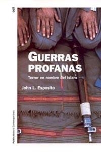 GUERRAS PROFANAS (HISTORIA CONTEMPORANEA 8) | 9788449313769 | ESPOSITO, JOHN L. | Llibreria Aqualata | Comprar llibres en català i castellà online | Comprar llibres Igualada