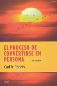 PROCESO DE CONVERTIRSE EN PERSONA, EL | 9788449309939 | ROGERS, CARL R. | Llibreria Aqualata | Comprar libros en catalán y castellano online | Comprar libros Igualada