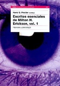 ESCRITOS ESENCIALES DE MILTON H. ERKSON VOL.I | 9788449310676 | PROCTER | Llibreria Aqualata | Comprar llibres en català i castellà online | Comprar llibres Igualada