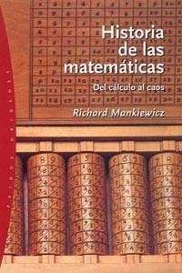 HISTORIA DE LAS MATEMATICAS  (ORIGENES 51) | 9788449317873 | MANKIEWICZ, RICHARD | Llibreria Aqualata | Comprar llibres en català i castellà online | Comprar llibres Igualada