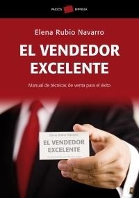 VENDEDOR EXCELENTE, EL | 9788449320125 | RUBIO NAVARRO, ELENA | Llibreria Aqualata | Comprar llibres en català i castellà online | Comprar llibres Igualada