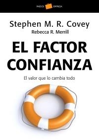 FACTOR CONFIANZA, EL (EMPRESA 109) | 9788449320446 | COVEY, STEPHEN M.R. | Llibreria Aqualata | Comprar llibres en català i castellà online | Comprar llibres Igualada