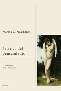 PAISAJES DEL PENSAMIENTO. LA INTELIGENCIA DE LAS (MAGNUM 2) | 9788449320996 | NUSSBAUM, MARTHA C. | Llibreria Aqualata | Comprar llibres en català i castellà online | Comprar llibres Igualada