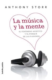 MUSICA Y LA MENTE, LA | 9788449321191 | STORR, ANTHONY | Llibreria Aqualata | Comprar llibres en català i castellà online | Comprar llibres Igualada