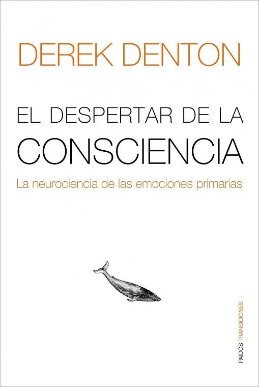 DESPERTAR DE LA CONSCIENCIA, EL (TRANSICIONES 75) | 9788449322075 | DENTON, DEREK | Llibreria Aqualata | Comprar llibres en català i castellà online | Comprar llibres Igualada