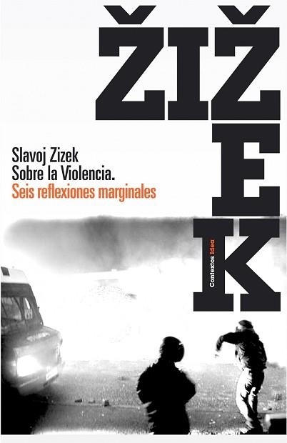 SOBRE LA VIOLENCIA. SEIS REFLEXIONES MARGINALES (CONTEXTOS) | 9788449322082 | ZIZEK, SLAVOJ | Llibreria Aqualata | Comprar llibres en català i castellà online | Comprar llibres Igualada