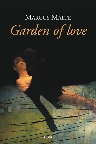 GARDEN OF LOVE (ALEA) | 9788449322150 | MALTE, MARCUS | Llibreria Aqualata | Comprar llibres en català i castellà online | Comprar llibres Igualada