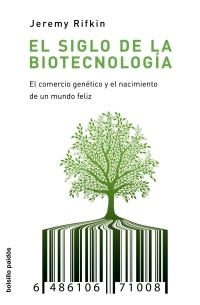 SIGLO DE LA BIOTECNOLOGIA, EL (BOLSILLO PAIDOS 25) | 9788449322419 | RIFKIN, JEREMY | Llibreria Aqualata | Comprar llibres en català i castellà online | Comprar llibres Igualada