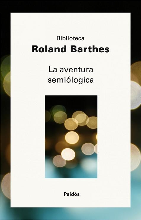 AVENTURA SEMIOLÓGICA, LA | 9788449322310 | BARTHES, ROLAND | Llibreria Aqualata | Comprar libros en catalán y castellano online | Comprar libros Igualada