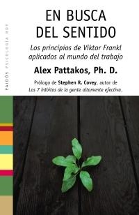 EN BUSCA DEL SENTIDO | 9788449322143 | PATTAKOS, ALEX | Llibreria Aqualata | Comprar llibres en català i castellà online | Comprar llibres Igualada