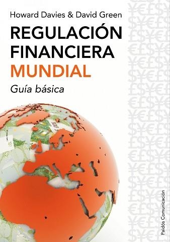 REGULACION FINANCIERA MUNDIAL | 9788449322679 | DAVIES, HOWARD / GREEN, DAVID | Llibreria Aqualata | Comprar llibres en català i castellà online | Comprar llibres Igualada