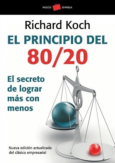 PRINCIPIO 80/20, EL (EMPRESA) | 9788449322730 | KOCH, RICHARD | Llibreria Aqualata | Comprar llibres en català i castellà online | Comprar llibres Igualada