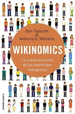 WIKINOMICS (BOLSILLO PAIDOS 27) | 9788449322549 | TAPSCOTT, DON/D. WILLIAMS, ANTHONY | Llibreria Aqualata | Comprar llibres en català i castellà online | Comprar llibres Igualada