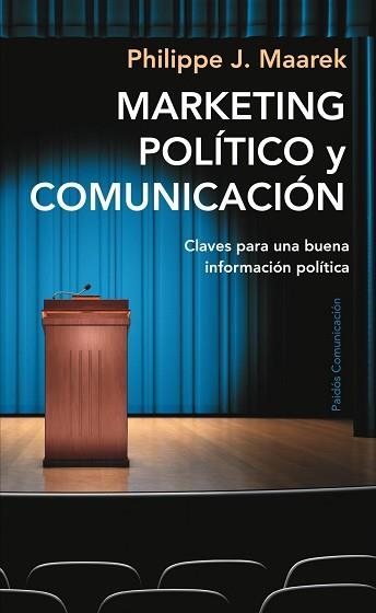 MARKETING POLITICO Y COMUNICACION | 9788449322617 | J. MAAREK, PHILIPPE | Llibreria Aqualata | Comprar llibres en català i castellà online | Comprar llibres Igualada