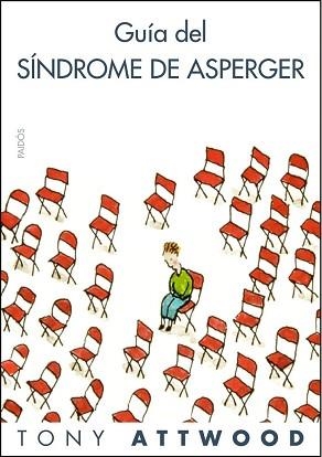 GUIA DEL SINDROME DE ASPERGER | 9788449322914 | ATTWOOD, TONY | Llibreria Aqualata | Comprar llibres en català i castellà online | Comprar llibres Igualada