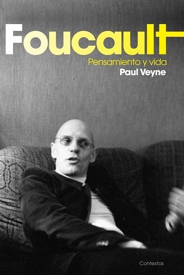 FOUCAULT. PENSAMIENTO Y VIDA | 9788449323157 | VAYNE, PAUL | Llibreria Aqualata | Comprar llibres en català i castellà online | Comprar llibres Igualada