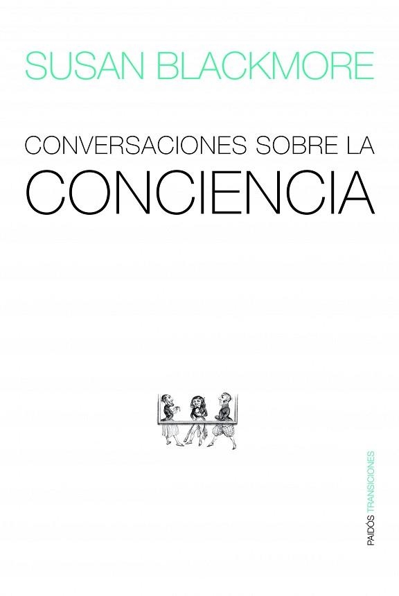 CONVERSACIONES SOBRE LA CONCIENCIA | 9788449323430 | BLACKMORE, SUSAN | Llibreria Aqualata | Comprar libros en catalán y castellano online | Comprar libros Igualada