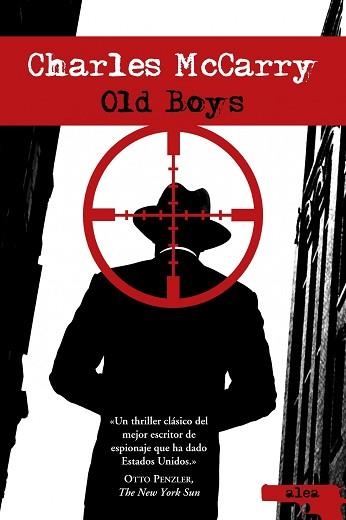 OLD BOYS (ALEA) | 9788449323669 | MCCARRY, CHARLES | Llibreria Aqualata | Comprar llibres en català i castellà online | Comprar llibres Igualada