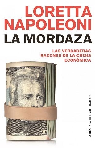 MORDAZA, LA. LAS VERDADERAS RAZONES  (ESTADO Y SOCIEDAD 177) | 9788449323874 | NAPOLENI, LORETTA | Llibreria Aqualata | Comprar llibres en català i castellà online | Comprar llibres Igualada