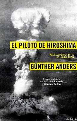 PILOTO DE HIROSHIMA, EL | 9788449323041 | ANDERS, GUNTHER | Llibreria Aqualata | Comprar llibres en català i castellà online | Comprar llibres Igualada