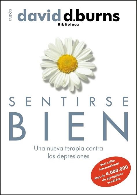 SENTIRSE BIEN. UNA NUEVA TERAPIA CONTRA LAS DEPRESIONES | 9788449323997 | BURNS, DAVID D. | Llibreria Aqualata | Comprar llibres en català i castellà online | Comprar llibres Igualada