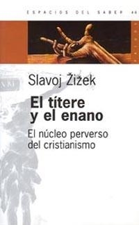 TITERE Y EL ENANO, EL | 9789501265460 | ZIZEK, SLAVOJ | Llibreria Aqualata | Comprar llibres en català i castellà online | Comprar llibres Igualada