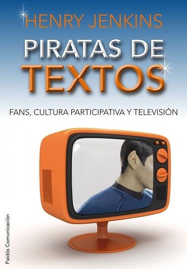 PIRATAS DE TEXTO | 9788449324055 | JENKINS, HENRY | Llibreria Aqualata | Comprar llibres en català i castellà online | Comprar llibres Igualada