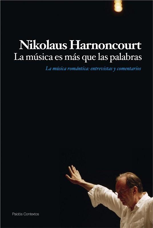 MUSICA ES MAS QUE LAS PALABRAS, LA. LA MUSICA ROMANTICA | 9788449324222 | HARNONCOURT, NIKOLAUS | Llibreria Aqualata | Comprar llibres en català i castellà online | Comprar llibres Igualada