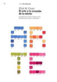 ARTE Y LA CREACION DE LA MENTE, EL | 9788449315190 | EISNER, ELLIOT W | Llibreria Aqualata | Comprar llibres en català i castellà online | Comprar llibres Igualada