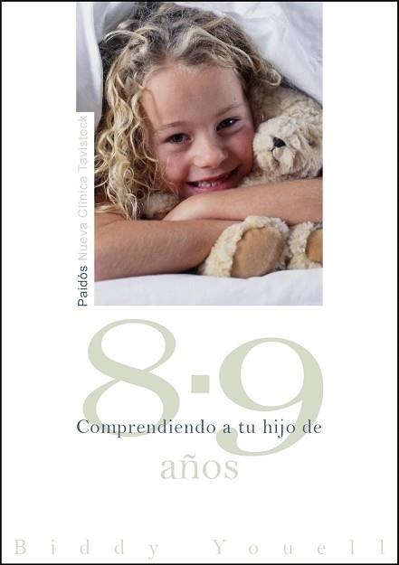 COMPRENDIENDO A TU HIJO DE 8-9 AÑOS | 9788449324666 | YOUELL, BIDDY | Llibreria Aqualata | Comprar llibres en català i castellà online | Comprar llibres Igualada