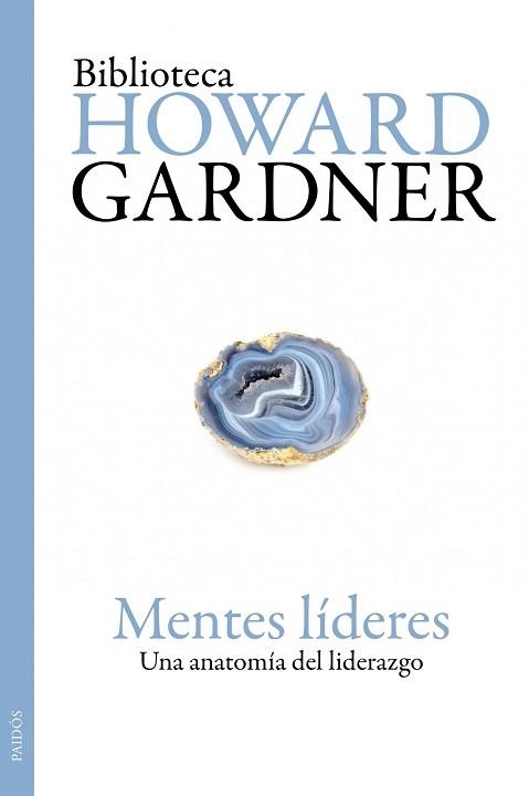 MENTES LIDERES. UNA ANATOMIA DEL LIDERAZGO | 9788449324895 | GARDNER, HOWARD | Llibreria Aqualata | Comprar llibres en català i castellà online | Comprar llibres Igualada