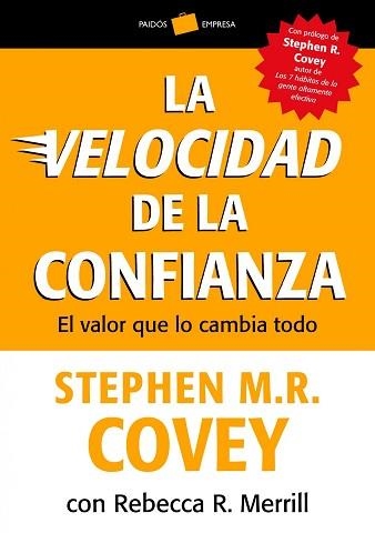 VELOCIDAD DE LA CONFIANZA, LA | 9788449326509 | COVEY, STEPHEN M. R. / MERRILL, REBECCA R. | Llibreria Aqualata | Comprar libros en catalán y castellano online | Comprar libros Igualada