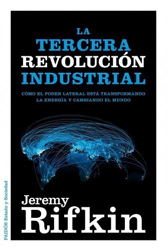 TERCERA REVOLUCION INDUSTRIAL, LA | 9788449326035 | RIFKIN, JEREMY | Llibreria Aqualata | Comprar libros en catalán y castellano online | Comprar libros Igualada