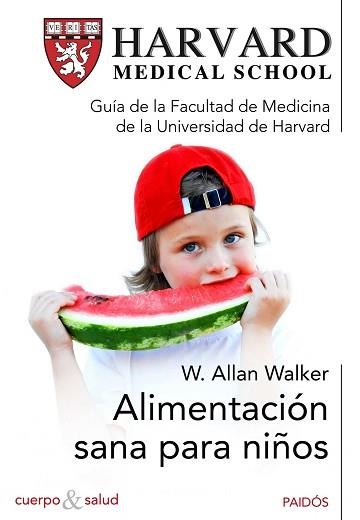 ALIMENTACION SANA PARA NIÑOS | 9788449325151 | WALKER, W. ALLAN | Llibreria Aqualata | Comprar llibres en català i castellà online | Comprar llibres Igualada