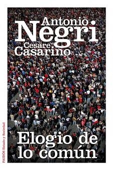 ELOGIO DE LO COMÚN | 9788449326615 | NEGRI, ANTONIO / CASARINO, CESARE | Llibreria Aqualata | Comprar llibres en català i castellà online | Comprar llibres Igualada