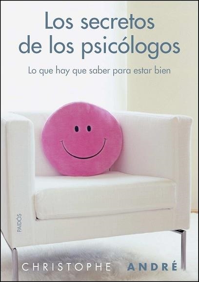 SECRETOS DE LOS PSICÓLOGOS, LOS | 9788449326813 | ANDRÉ, CHRISTOPLE (EDITOR) | Llibreria Aqualata | Comprar llibres en català i castellà online | Comprar llibres Igualada