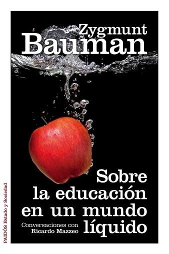 SOBRE LA EDUCACIÓN EN UN MUNDO LÍQUIDO | 9788449328114 | BAUMAN, ZYGMUNT | Llibreria Aqualata | Comprar llibres en català i castellà online | Comprar llibres Igualada