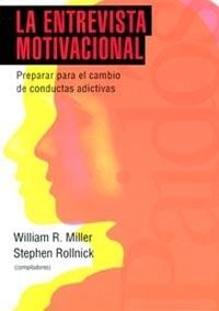 ENTREVISTA MOTIVACIONAL, LA | 9788449307454 | WILLIAM R. MILLER | STEPHEN ROLLNICK | Llibreria Aqualata | Comprar llibres en català i castellà online | Comprar llibres Igualada