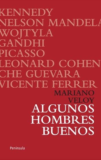 ALGUNOS HOMBRES BUENOS (412) | 9788499420851 | VELOY, MARIANO | Llibreria Aqualata | Comprar llibres en català i castellà online | Comprar llibres Igualada