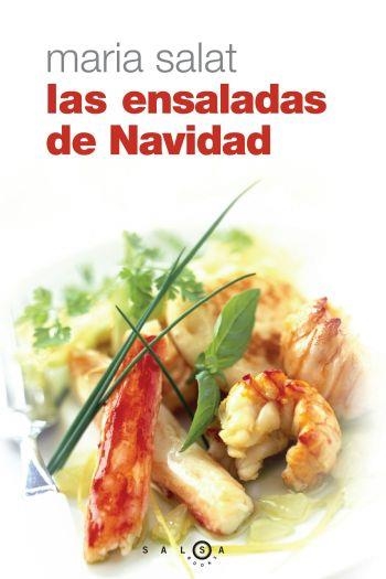 ENSALADAS DE NAVIDAD | 9788496599086 | SALAT, MARIA | Llibreria Aqualata | Comprar llibres en català i castellà online | Comprar llibres Igualada