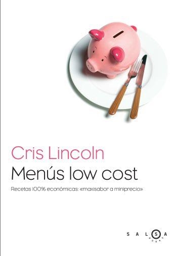 MENUS LOW COST | 9788496599499 | LINCOLN, CRIS | Llibreria Aqualata | Comprar llibres en català i castellà online | Comprar llibres Igualada