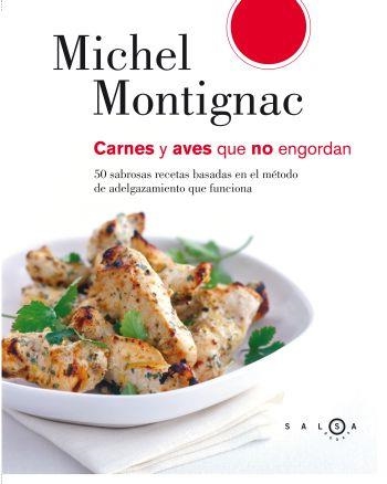 CARNES Y AVES QUE NO ENGORDAN | 9788496599390 | MONTIGNAC | Llibreria Aqualata | Comprar llibres en català i castellà online | Comprar llibres Igualada