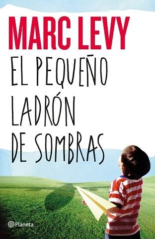 PEQUEÑO LADRÓN DE SOMBRAS, EL | 9788408050469 | LEVY, MARC | Llibreria Aqualata | Comprar llibres en català i castellà online | Comprar llibres Igualada